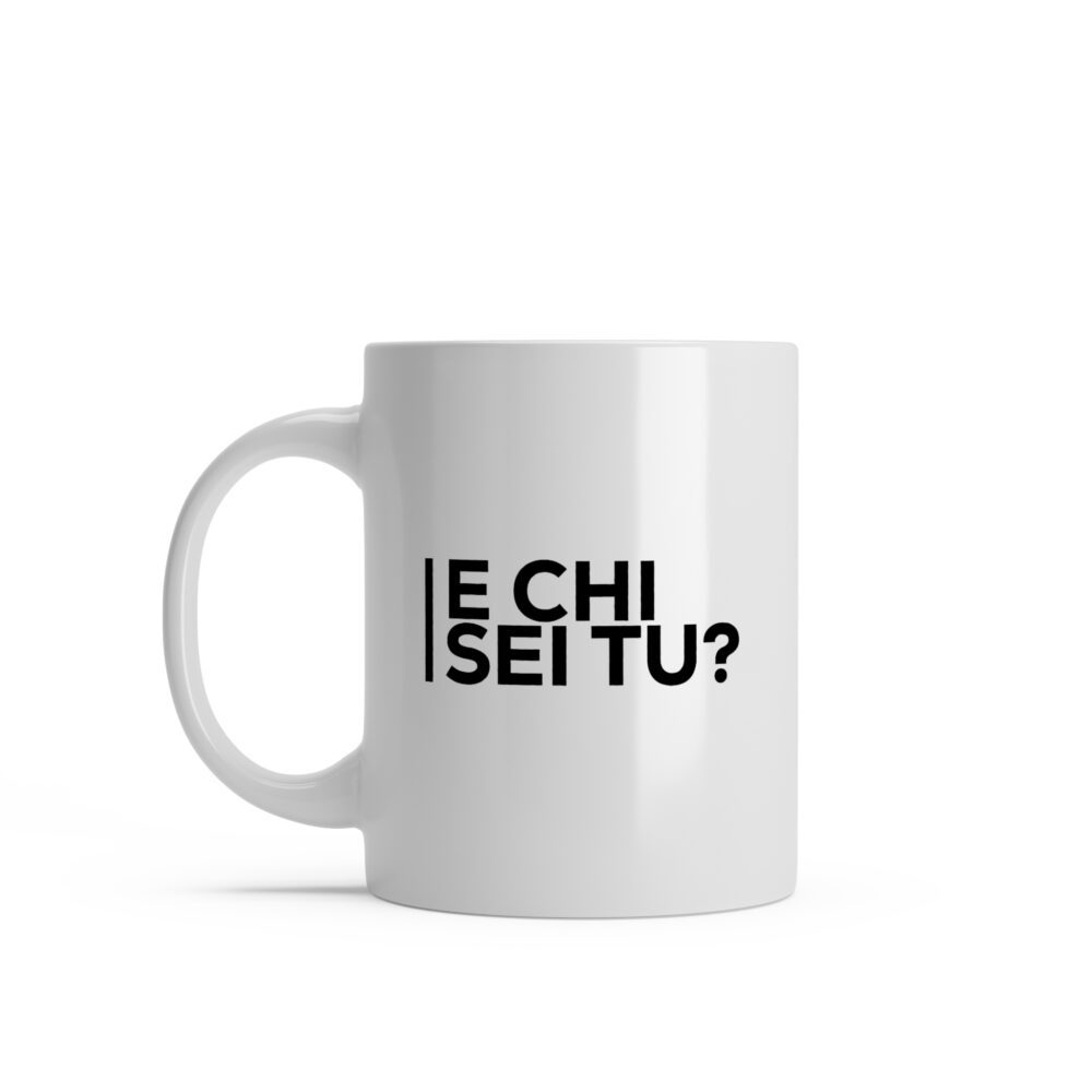 tazza e chi sei tu