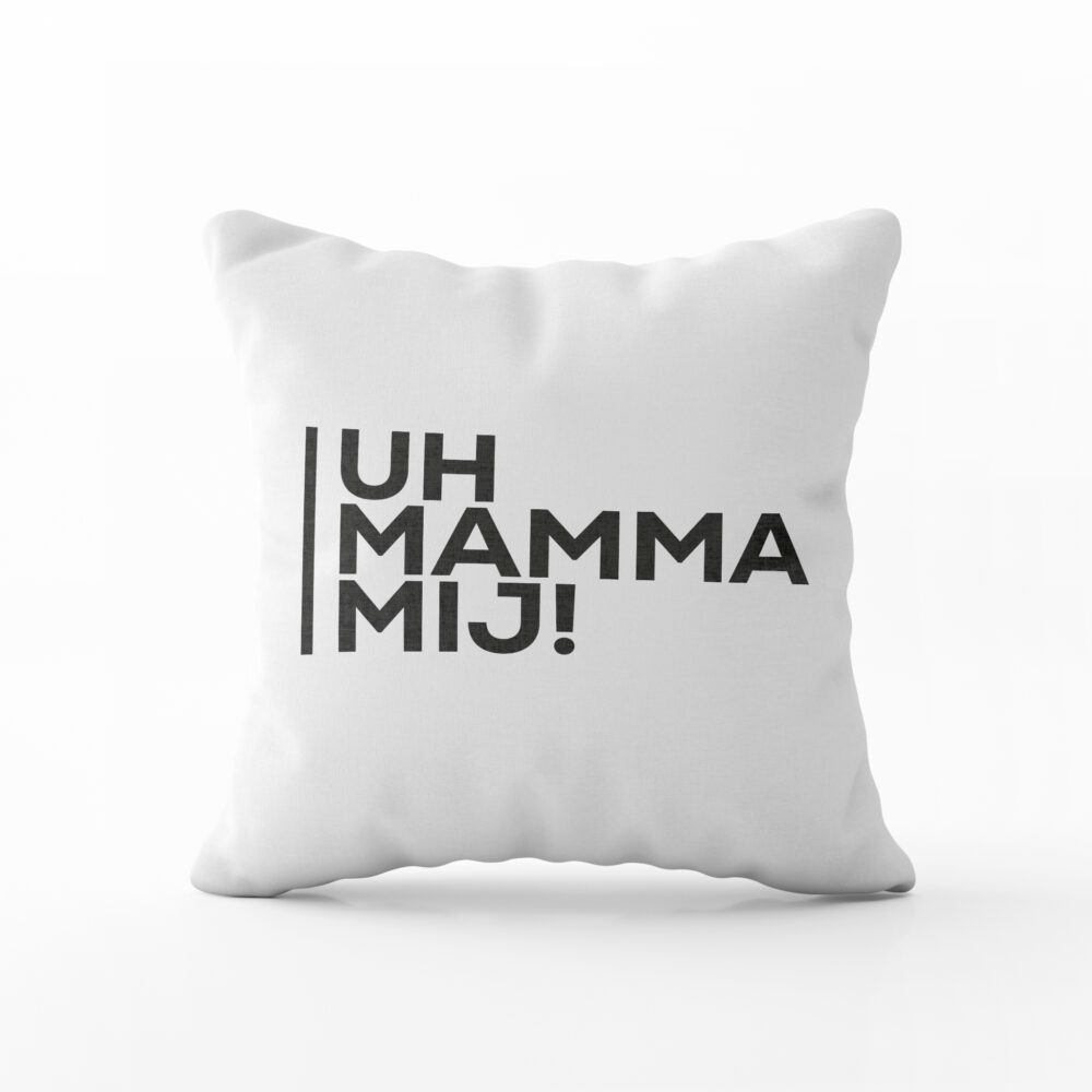 cuscino uh mamma mij